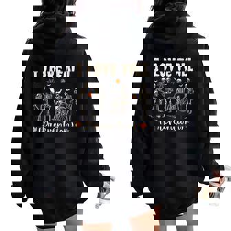 Skeleton I Love Fall Prevention Fall Physical Therapy Women Oversized Hoodie Back Print - Thegiftio UK