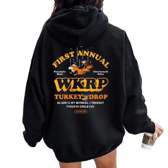 Thanksgiving I Thought Turkeys Could Fly Women Oversized Hoodie Back Print - Thegiftio UK