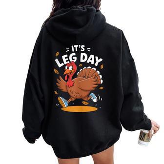 Turkey Exercise Workout Thanksgiving Its Leg Day Women Oversized Hoodie Back Print - Thegiftio UK