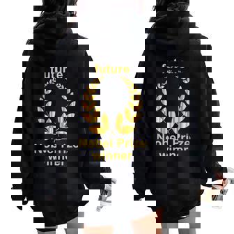 Future Nobel Prize Winner Exclusive Women Women Oversized Hoodie Back Print - Monsterry