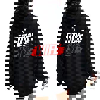 Future Wife Wedding Party Cute Bachelorette Bride Women Oversized Hoodie Back Print - Thegiftio