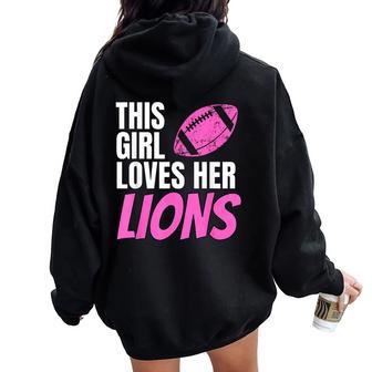 This Girl Loves Her Lions Women Oversized Hoodie Back Print - Thegiftio UK