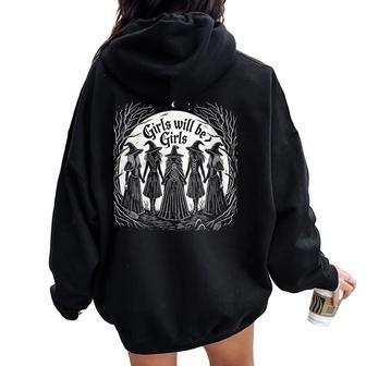 Girl Will Be Girl Witch Distressed Witchy Vibes Women Oversized Hoodie Back Print - Thegiftio UK