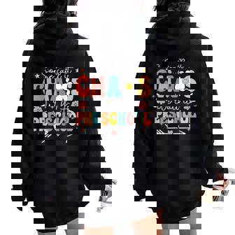 Groovy Some Call It Chaos We Call It Preschool Teachers Women Oversized Hoodie Back Print | Mazezy