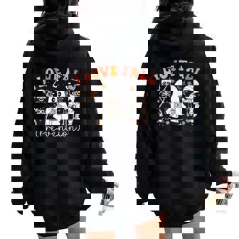 Groovy I Love Fall Prevention Physical Therapy Nurses Autumn Women Oversized Hoodie Back Print - Thegiftio UK