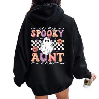 Groovy In My Spooky Aunt Era Retro Auntie Halloween Ghost Women Oversized Hoodie Back Print - Thegiftio UK