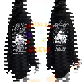Halloween Dental Boo Crew Dentist Costume Th Men Women Oversized Hoodie Back Print - Thegiftio