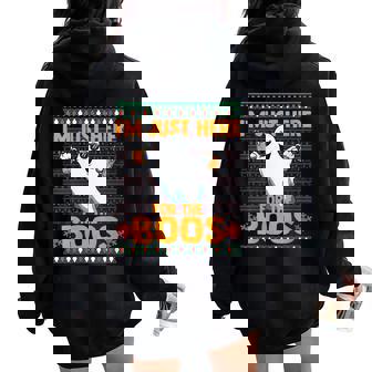 Halloween Ghost I'm Just Here For The Boos Booze Hound Women Oversized Hoodie Back Print - Monsterry