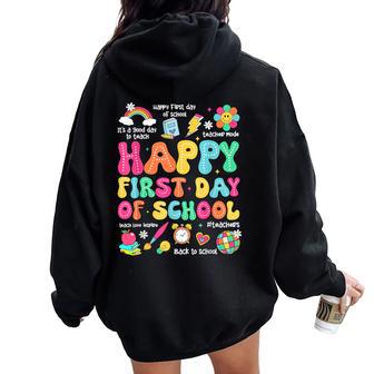 Happy First Day Of School Teacher 1St Back To School Women Oversized Hoodie Back Print - Thegiftio UK