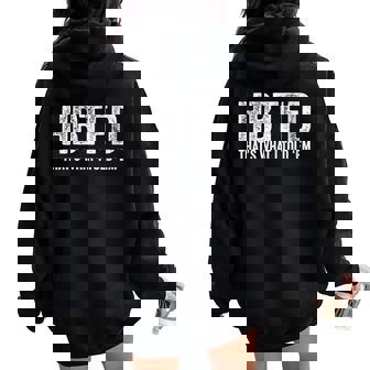 Hbtfd Meme Football Joke Humor Popular Culture Trend Women Oversized Hoodie Back Print - Monsterry