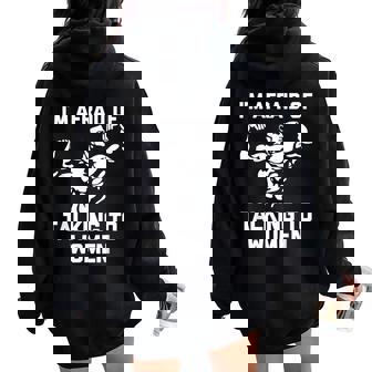 I'm Afraid Of Talking To Divertido Entrenamiento Muscular Para Gimnasio Women Oversized Hoodie Back Print - Regaloses