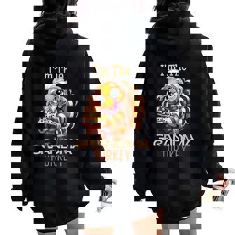 I'm The Grandma Turkey Thanksgiving 2024 Family Autumn Fall Women Oversized Hoodie Back Print - Thegiftio UK