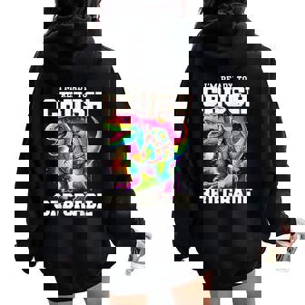 I'm Ready To Crush 3Rd Grade Dinosaur T Rex First Day School Women Oversized Hoodie Back Print - Seseable