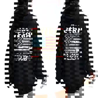 I'm Veteran Not A Sucker Or A Loser Us Veteran Day Women Women Oversized Hoodie Back Print | Seseable UK