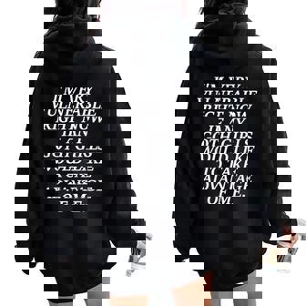 I'm Very Vulnerable Right Now If Any Goth Girls Women Oversized Hoodie Back Print - Thegiftio