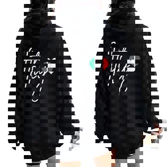 Italy Heart Pride Italian Flag Women Oversized Hoodie Back Print - Seseable