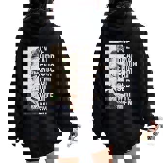 I've Heard Enough From Old White Men Rbg Ruth Ginsburg Women Oversized Hoodie Back Print - Thegiftio