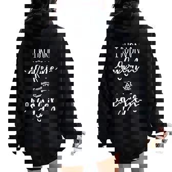 Je Cours Sur La Caféine Et Les Légumes Coffee egan Sweat à capuche oversize pour femme avec imprimé dans le dos - Cadeauxyz