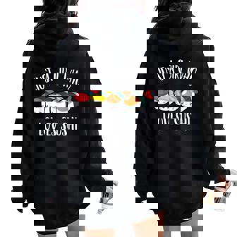 Just A Girl Who Loves Sushi Women Oversized Hoodie Back Print - Thegiftio