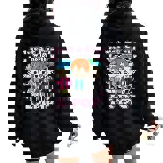 K-Pop Just A Girl Who Loves K-Pop Korean Pop Band Women Oversized Hoodie Back Print - Thegiftio UK