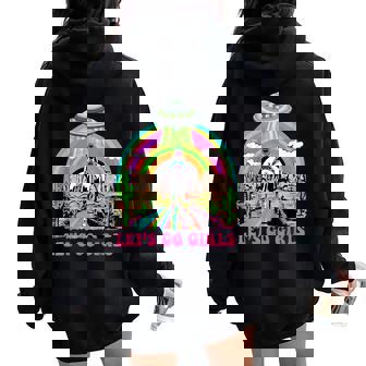 Let's Go Girls Retro Space Desert Cowgirl Bachelorette Party Women Oversized Hoodie Back Print - Thegiftio UK