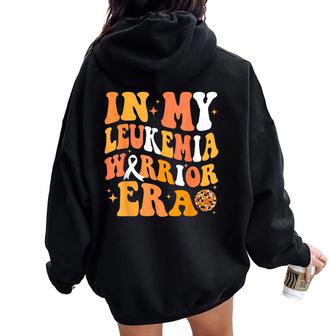 Leukemia Awareness In My Warrior Era Orange Ribbon Women Women Oversized Hoodie Back Print - Thegiftio UK