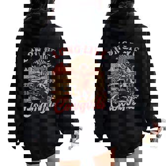 Long Live Country Cute Cowgirl Riding Horse Howdy Rodeo Women Oversized Hoodie Back Print - Thegiftio UK