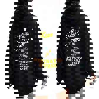 I Love Bee-Ing A Perinatal Nurse Honey Bee Job Profession Women Oversized Hoodie Back Print - Monsterry