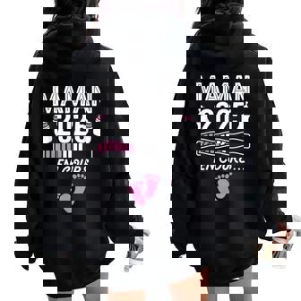 Maman En Cours 2025 Annonce Grossesse Future Maman 2025 Sweat à capuche oversize pour femme avec imprimé dans le dos - Cadeauxyz