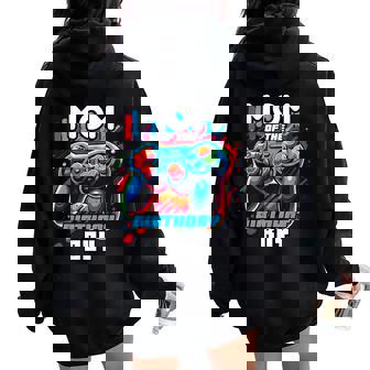 Mom Of The Birthday Boy Matching Video Game Birthday Party Women Oversized Hoodie Back Print - Thegiftio UK