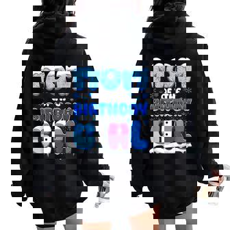 Mom And Dad Birthday Girl Princess Winter Snowflake Family Women Oversized Hoodie Back Print - Monsterry