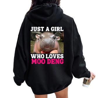 Moo Deng Just A Girl Who Loves Moo Deng Cute Baby Hippo Women Oversized Hoodie Back Print - Thegiftio UK