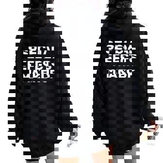 Movie Set Film Crew Special Effects Makeup Women Oversized Hoodie Back Print - Monsterry