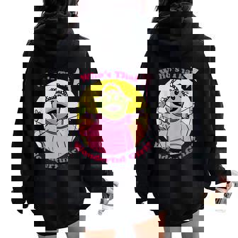 No Because No Who's That Wonderful Girl Women Oversized Hoodie Back Print - Seseable