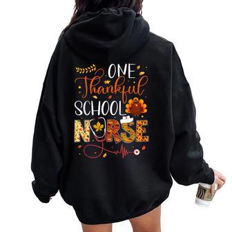 One Thankful School Nurse Thanksgiving Day Nurse Turkey Women Oversized Hoodie Back Print - Monsterry