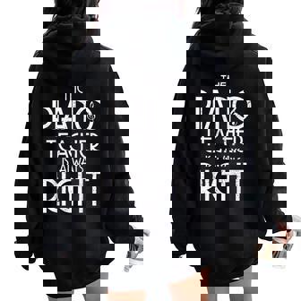 Piano Musical Teacher Instrument Pianist Women Oversized Hoodie Back Print - Monsterry