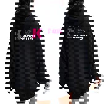 Pinky I'm Ken I Am Ken Enough For Women Women Oversized Hoodie Back Print - Thegiftio