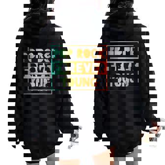 Pop Rock Toujours Jeune Sweat à capuche oversize pour femme avec imprimé dans le dos - Cadeauxyz