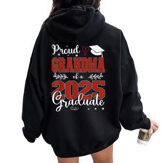 Proud Grandma Of A Class Of 2025 Graduate For Graduation Women Oversized Hoodie Back Print - Thegiftio UK