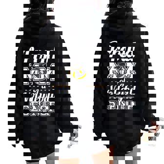 Proud Mom Of A Volleyball Senior 2025 Women Oversized Hoodie Back Print | Seseable UK