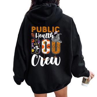 Public Health Boo Crew Halloween Matching Nurse Women Oversized Hoodie Back Print - Thegiftio UK