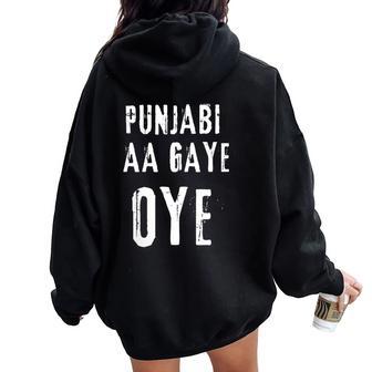Punjabi Aa Gaye Oye Tonight Diljit Dosanjh Women Oversized Hoodie Back Print - Thegiftio UK