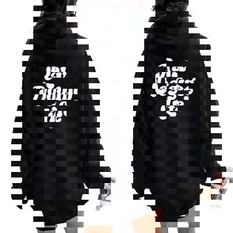 Raw Dogging Life Quote Vintage Trending For Women Women Oversized Hoodie Back Print - Thegiftio UK