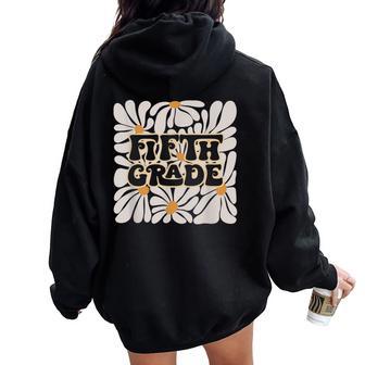Retro Flower Power Squared Fifth 5Th Grade Back To School Women Oversized Hoodie Back Print - Thegiftio UK