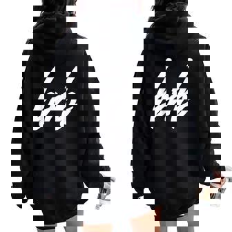 Be Right Back Brb Texting T For Men Women Oversized Hoodie Back Print - Monsterry