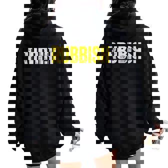 Rubbish Vintage Girl That Says Junk Distressed Women Oversized Hoodie Back Print - Thegiftio UK
