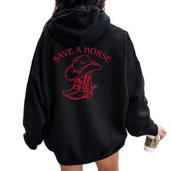 Save A Horse Baby Vintage Western Cowboy Horseback Women Oversized Hoodie Back Print - Thegiftio UK