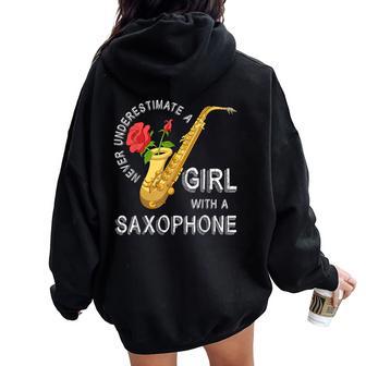 Saxophonist Never Underestimate A Girl With A Saxophone Women Oversized Hoodie Back Print - Thegiftio UK
