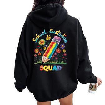 School Custodian Squad Flower Pencil Colors Women Oversized Hoodie Back Print - Thegiftio UK
