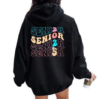 Senior 2025 Graduation Class Of 2025 Senior Graduate Groovy Women Oversized Hoodie Back Print - Thegiftio UK